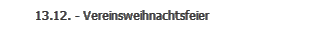 13.12. - Vereinsweihnachtsfeier